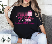 Load image into Gallery viewer, Pink Friday Staff Crew
